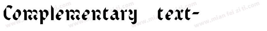Complementary text字体转换
